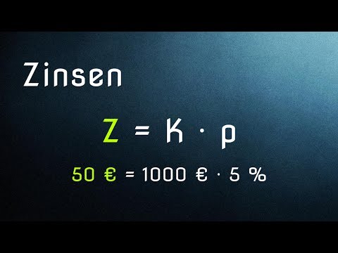 Zinsrechnung - Einführung Kapital, Zinsen, Zinssatz
