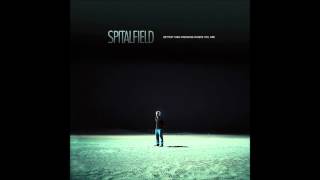 Spitalfield - The Only Thing That Matters