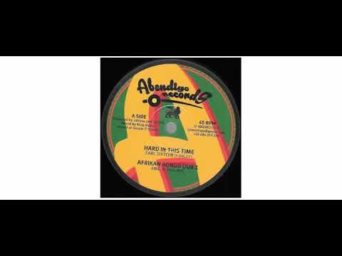 Earl Sixteen - Hard In This Time - 12" - Abendigo Records