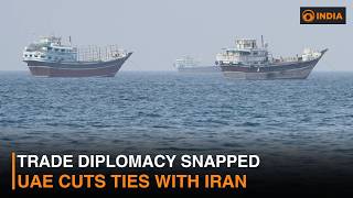 Strait Of Hormuz Crisis: UAE Halts Economic Deals With Iran Amid Ship Attacks