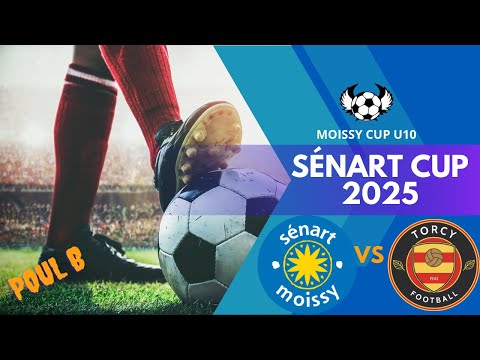 TORCY vs SÉNART MOISSY , SÉNART CUP U10 2025, 