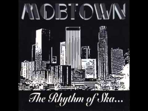 Mobtown - Rhythm of Ska
