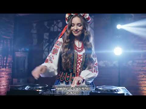 Maniuśka (Club Remix) - DJ DZIADU