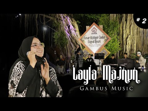 #2 Gambus Layla Majnun Memeriahkan Pasar Kuliner Jadul Empat Negri