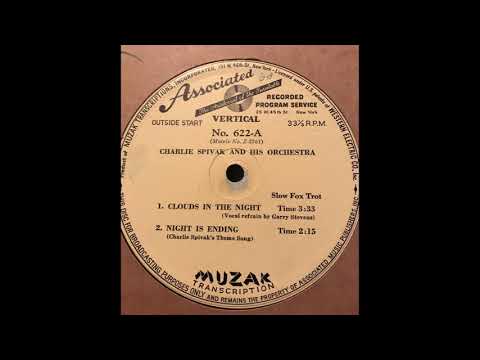 Charlie Spivak and his orchestra - Clouds in the Night - 1941