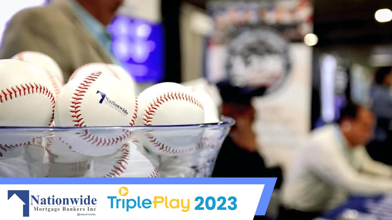 Triple Play 2023 Recap - Nationwide Mortgage Bankers