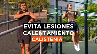 CÓMO HACER UN CALENTAMIENTO DE CALISTENIA y EVITAR LESIONES