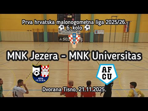 Prva HMNL 2025/26. - 6. kolo - MNK Jezera - AFCU Split