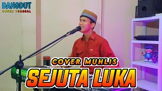 Download lagu SEJUTA LUKA COVER MUHLIS | DANGDUT ORGEN TUNGGAL mp3