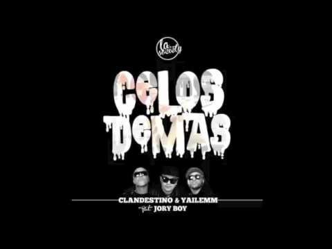 Clandestino & Yailemm Ft. Jory Boy - Celos Demas (La Society)
