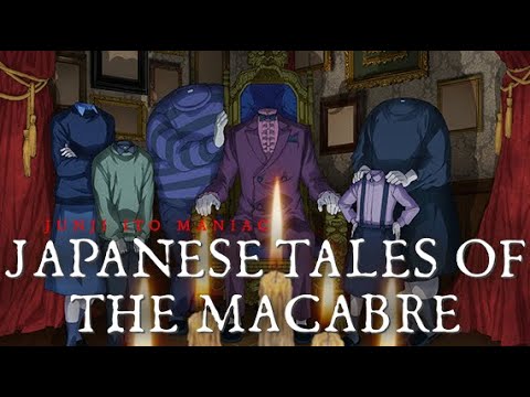 Junji Ito Maniac: Japanese Tales Of The Macabre {AMV} - Madhouse