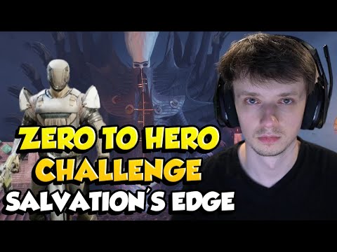 0 To Hero Challenge: Salvation's Edge Full Raid