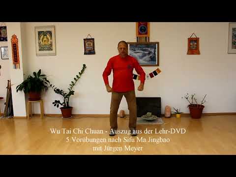 Tai Chi Chuan Wu Style 5 Preliminary Exercises according to Sifu Ma Jiangbao with Jürgen Meyer fr...
