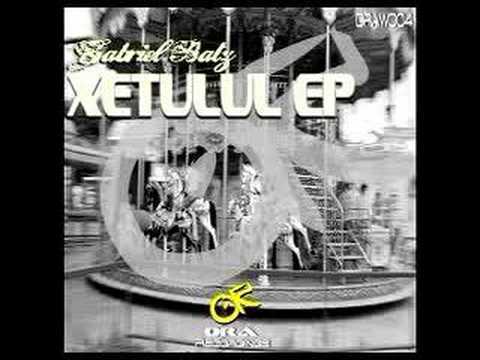 ORAW004 - Gabriel Batz - Xetulul EP