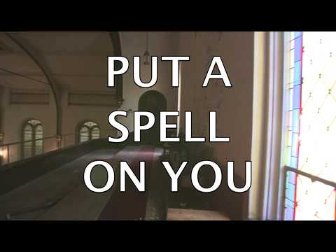 The Making of Put a Spell On You (Casey Abrams)
