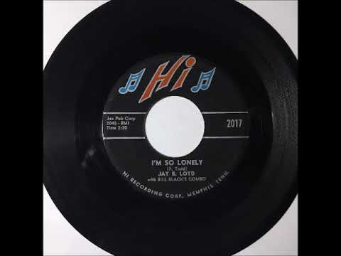 Jay B  Loyd - I'm So Lonely ~ teen rockabilly