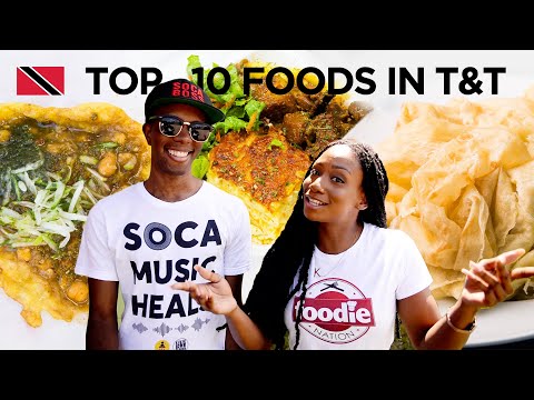 10 Must-Try Foods In Trinidad & Tobago 🇹🇹 Foodie Nation