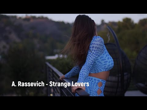 A. Rassevich - Strange Lovers (Original Mix)