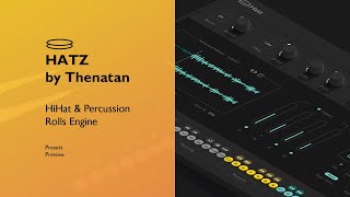 Video thumbnail for Hatz - Hihat Rolls Au / VST By Thenatan ( Presets Preview ) by THENATAN