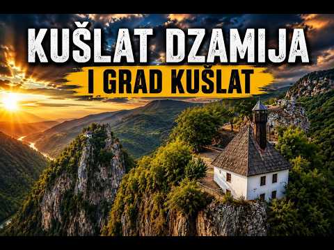 GRAD KUŠLAT I DŽAMIJA