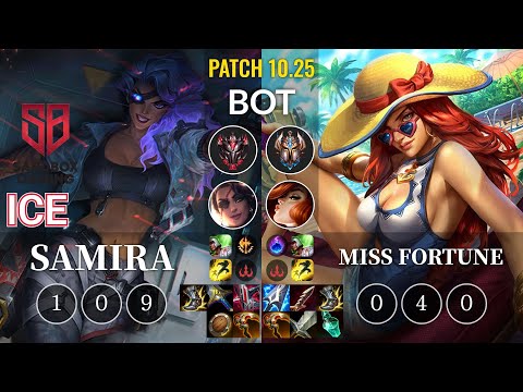 SB Ice Samira vs Miss Fortune Bot - KR Patch 10.25