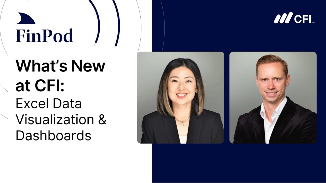 What's New at CFI | Excel Data Visualization & Dashboards