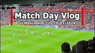 【Match Day Vlog】 LFC vs Man City - Massive Game! リバプール vs マンチェスターシティの天王山🔥遠藤選手はこの日も素晴らしい活躍でMOMに選出！