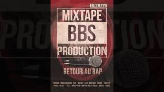 Retour au Rap - Mixtape BBS Prod