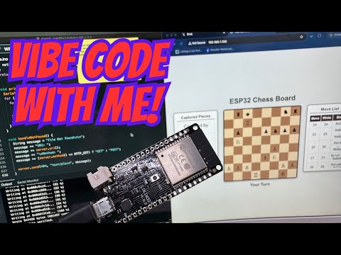 ESP32 Chess : Vibe Coding a Chess Playing Web Server with Grok AI