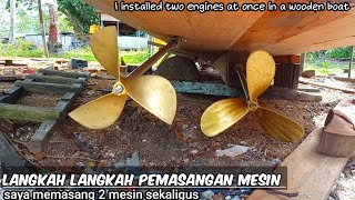 Download lagu Saya memasangkan dua mesin sekaligus di perahu kayu || mesin utama & mesin cadangan mp3