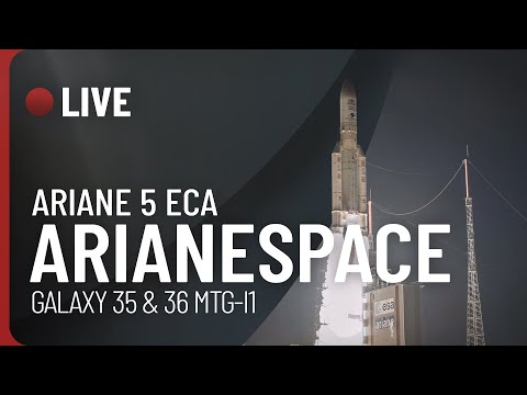 REPLAY LIVE 🔴 LANCEMENT ARIANE 5 ECA D'ARIANESPACE : GALAXY 35 & 36, MTG-I1 (FR) !