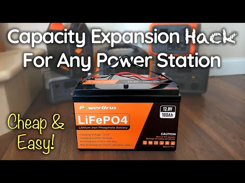 CAPACITY HACK For ANY Power Station // PowerUrus 100Ah LiFePO4 Battery
