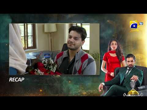 Recap Shiddat 2nd Last Episode 53 - 12th August 2024 - HAR PAL GEO