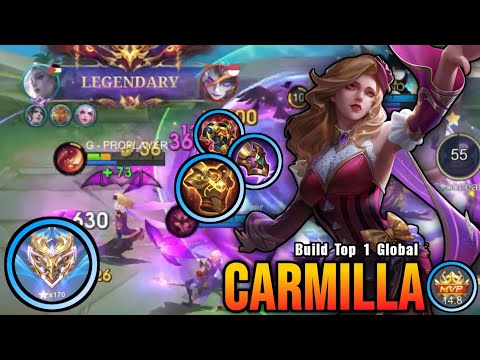 Legendary Carmilla Roamer MVP 14.8 Points!! - Build Top 1 Global Carmilla ~ MLBB