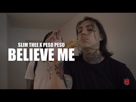 Slim Thee ft. Peso Peso - Believe Me (Music Video) Shot by @HeataHD