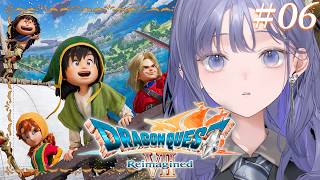 【ドラゴンクエストVII Reimagined│06】レベリングの結果、ムキムキになってしまった御一行 ※ネタバレ注意【先斗寧/にじさんじ】