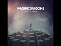 Nothing Left To Say - Imagine Dragons