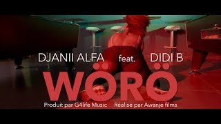 Djanii Alfa - Woro feat Didi B Kiff No Beat [ Clip Officiel 2018 ]
