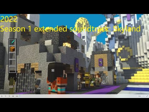 Minecraft Story Mode Season 1 extended soundtrack: Skyland