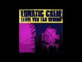 Lunatic Calm Leave You Far Behind NOX Karaoke