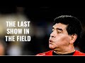 Maradona's Last Match 2016 Show