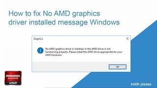 How to fix No AMD graphics driver is installed, or the AMD driver is not functioning properly 2020