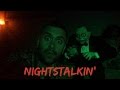 NightStalkin