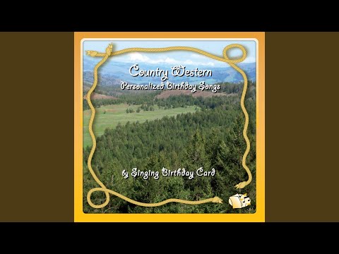 Happy Birthday, Julie (Country Western)