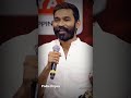 Dhanush Motivational Speech Anbu Whatsapp Status Anbu Athane Ellam