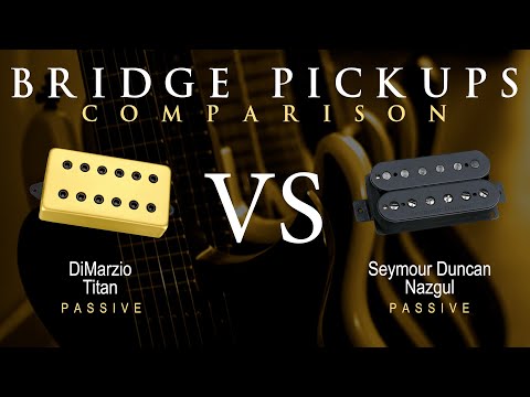 DiMarzio TITAN vs Seymour Duncan NAZGUL - Passive Bridge Pickup Guitar Tone Comparison Demo