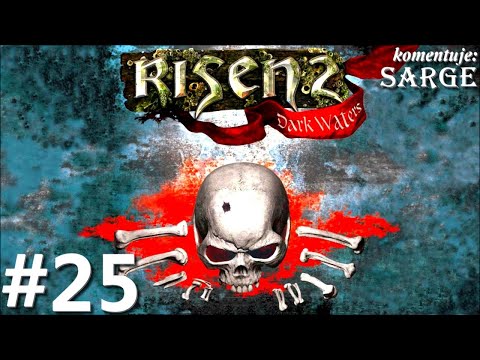 Zagrajmy w Risen 2: Złota Edycja PL odc. 25 - Ofiary na Kanadiktu
