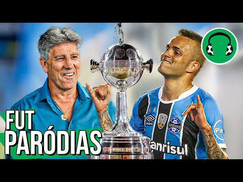 Grêmio Tricampeão Da Libertadores - FutParódias