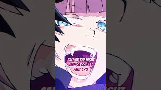 Download lagu Call Of The Night Manga Covers Part1/2#callofthenight #manga #Anime #creepynuts #opening #afrobeats mp3
