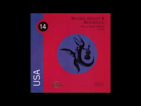 Michael Doucet & Beausoleil - Zydeco Gris-Gris